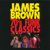 James Brown | 70's Funk Classics